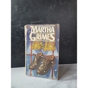 The Man With A Load Of Mischief By Martha Grimes Paperback